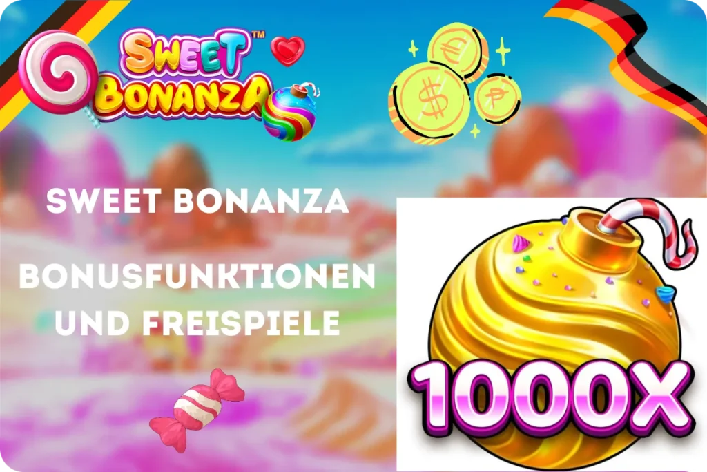 Sweet Bonanza Bonusfunktionen und Freispiele